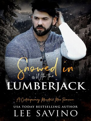 cover image of Snowed in with the Lumberjack